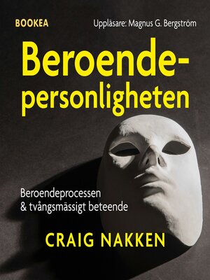 cover image of Beroendepersonligheten